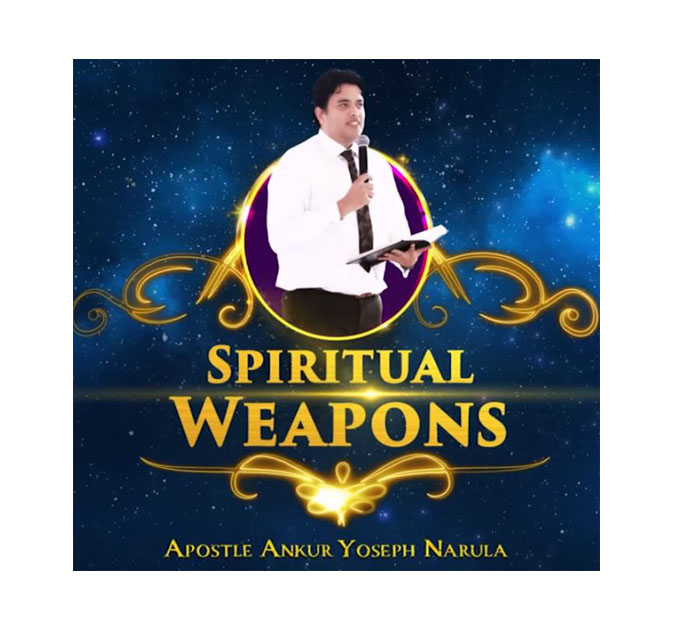 SPIRITUAL WEAPONS” SERMON